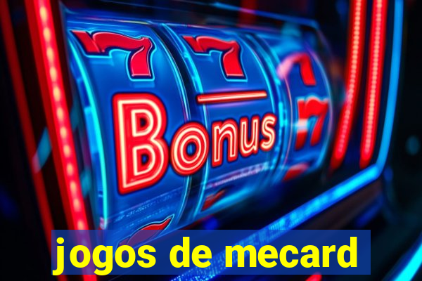 jogos de mecard